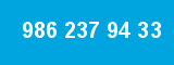 986 237 94 33